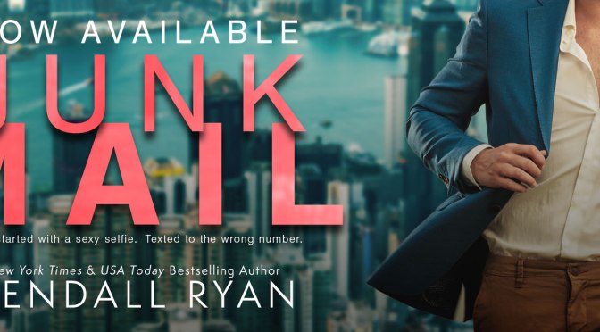 Release Blitz: Junk Mail | Kendall Ryan