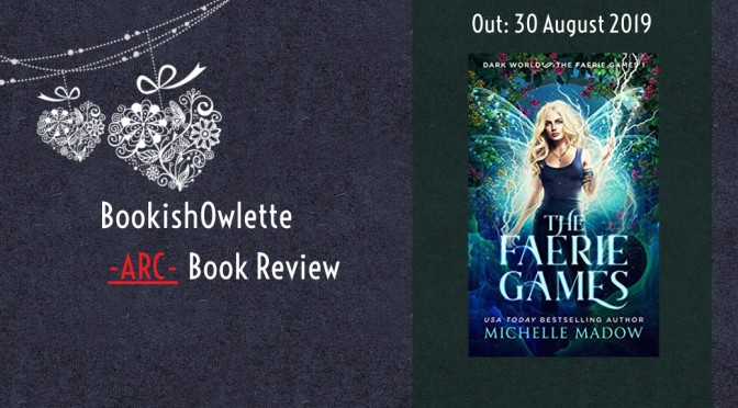 The Faerie Games | Michelle Madow
