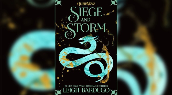Siege and Storm | Leigh Bardugo